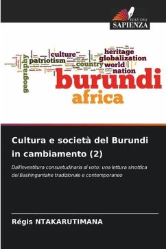 Cultura e società del Burundi in cambiamento (2) - Ntakarutimana, Régis