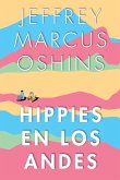 Hippies en Los Andes/Libertad Pura Libertad