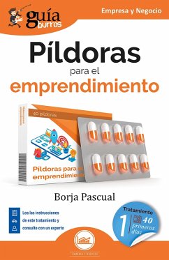 GuíaBurros: Píldoras para el emprendimiento (eBook, ePUB) - Pascual, Borja