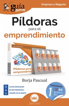 GuíaBurros: Píldoras para el emprendimiento (eBook, ePUB) - Pascual, Borja