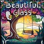 Beautiful Glass: A Unique Adult Coloring Book for Stress Relief and Mindful Artwork