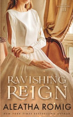 Ravishing Reign - Romig