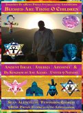 Blessed Are Those O Children of Ancient Israel Ancient America Ancient Abyssinia Kingdom of Anu Alesha