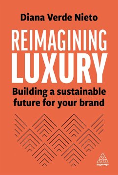 Reimagining Luxury - Nieto, Diana Verde