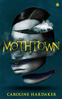 Mothtown - Hardaker, Caroline