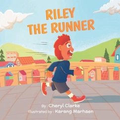 Riley The Runner - Clarke, Cheryl