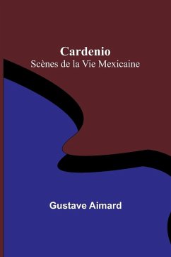 Cardenio - Aimard, Gustave