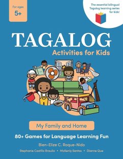 Tagalog Activities for Kids - My Family and Home - Roque-Nido, Bien-Elize C