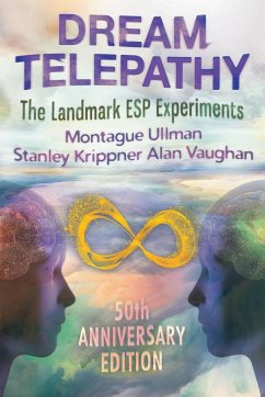 Dream Telepathy - Ullman, Montague; Krippner, Stanley; Vaughan, Alan