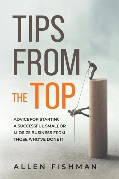 Tips from the Top - Fishman, Allen E