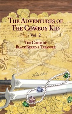 The Adventures of the Cowboy Kid - Vol. 2 - Clark, Philip