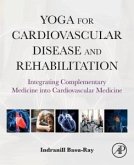 Yoga for Cardiovascular Disease and Rehabilitation Yoga for Cardiovascular Disease and Rehabilitation