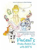 Granmama's and Vincent's Dreamland Journey Book 7