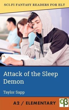 Attack of the Sleep Demon - Sapp, Taylor