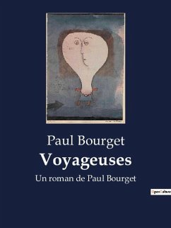 Voyageuses - Bourget, Paul