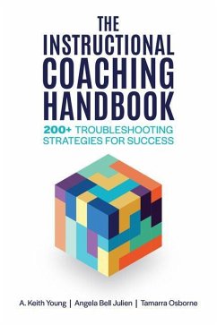 The Instructional Coaching Handbook - Young, A Keith; Julien, Angela Bell; Osborne, Tamarra