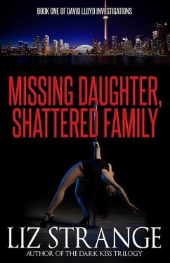 Missing Daughter, Shattered Family - Strange, Liz
