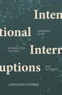 Intentional Interruptions - Thomas, Jonathan