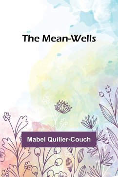 The Mean-Wells - Quiller-Couch, Mabel