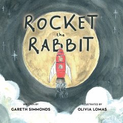 Rocket the Rabbit - Simmonds, Gareth