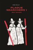 Plague Searchers: Red Wands
