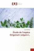 Étude de l¿espèce Origanum vulgare L.