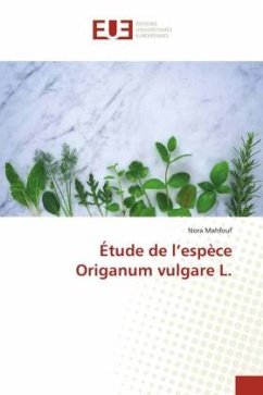 Étude de l¿espèce Origanum vulgare L. - Mahfouf, Nora