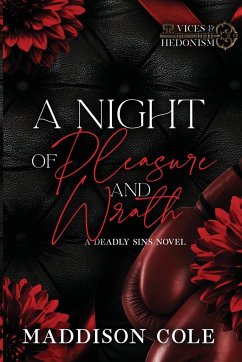A Night of Pleasure and Wrath - Cole, Maddison