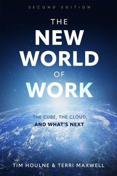 The New World of Work Second Edition - Houlne, Tim; Maxwell, Terri