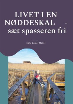 Livet i en nøddeskal - Møller, Sofie Berner