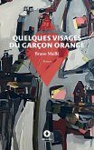 Quelques visages du garçon orange