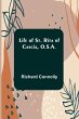 Life of St. Rita of Cascia, O.S.A. - Bild 1