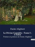La Divine Comédie - Tome I - L'Enfer