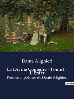 La Divine Comédie - Tome I - L'Enfer - Alighieri, Dante