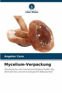 Mycelium-Verpackung - Cano, Angeles