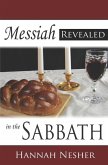 Messiah Revealed in the Sabbath