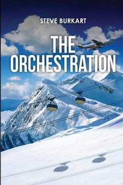 The Orchestration - Burkart, Steve