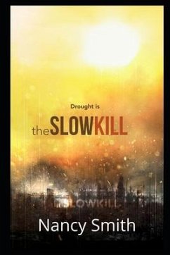 The Slow Kill - Smith, Nancy