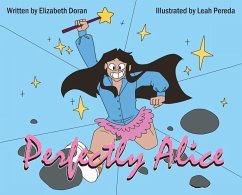 Perfectly Alice - Doran, Elizabeth