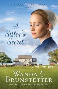 A Sister's Secret: Volume 1 - Brunstetter, Wanda E.