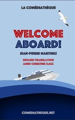 Welcome aboard! - Martinez, Jean-Pierre