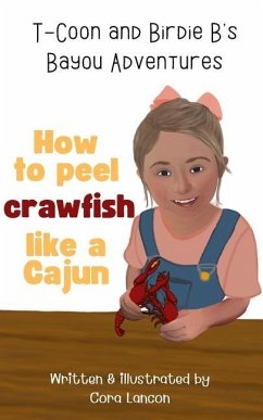 How to peel crawfish like a Cajun - Lancon, Cora