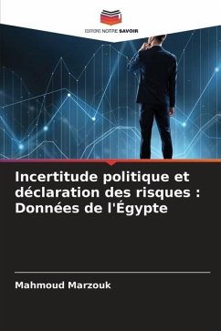 Incertitude politique et déclaration des risques : Données de l'Égypte - Marzouk, Mahmoud