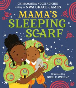 Mama's Sleeping Scarf - Adichie, Chimamanda Ngozi