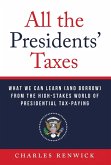 All the Presidents' Taxes
