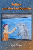 Selina and the Sad Dolphin (eBook, ePUB)