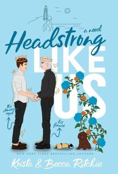 Headstrong Like Us (Special Edition Hardcover) - Ritchie, Krista; Ritchie, Becca