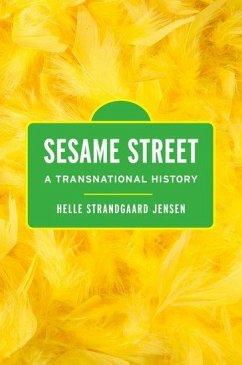 Sesame Street - Jensen, Helle Strandgaard (Associate Professor of Contemporary Cultu