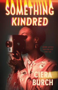 Something Kindred - Burch, Ciera