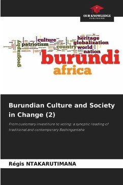 Burundian Culture and Society in Change (2) - Ntakarutimana, Régis